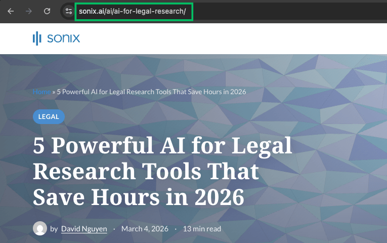 La pagina di destinazione reale su sonix.ai da cui Google ha estratto titolo e snippet del primo risultato: '5 Powerful AI for Legal Research Tools That Save Hours in 2026'