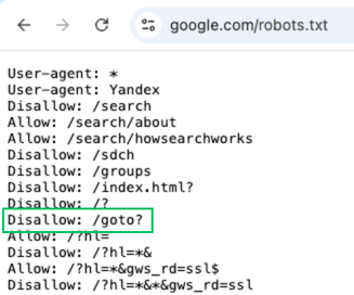 Il file robots.txt di google.com aperto nel browser: tra le direttive compare Disallow: /goto?, che blocca la scansione dei percorsi /goto con query string
